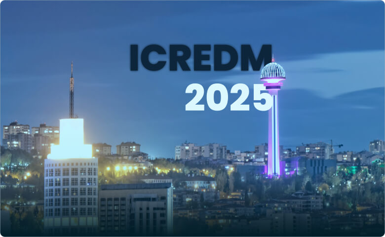 Uluslararası Gayrimenkul Geliştirme ve Yönetimi Konferansı #ICREDM2025